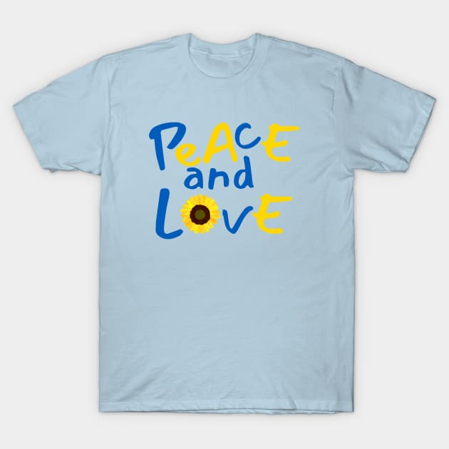 I stand with Ukrainian. Sunflower, peace and love. T-Shirt by WhaleSharkShop